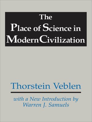 cover image of The Place of Science in Modern Civilization